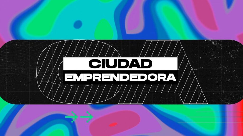 ciudad emprendedora